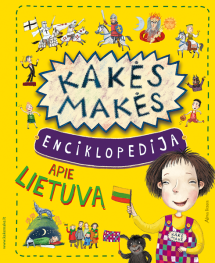 Kakes-Makes-eciklopedija-apie-Lietuva